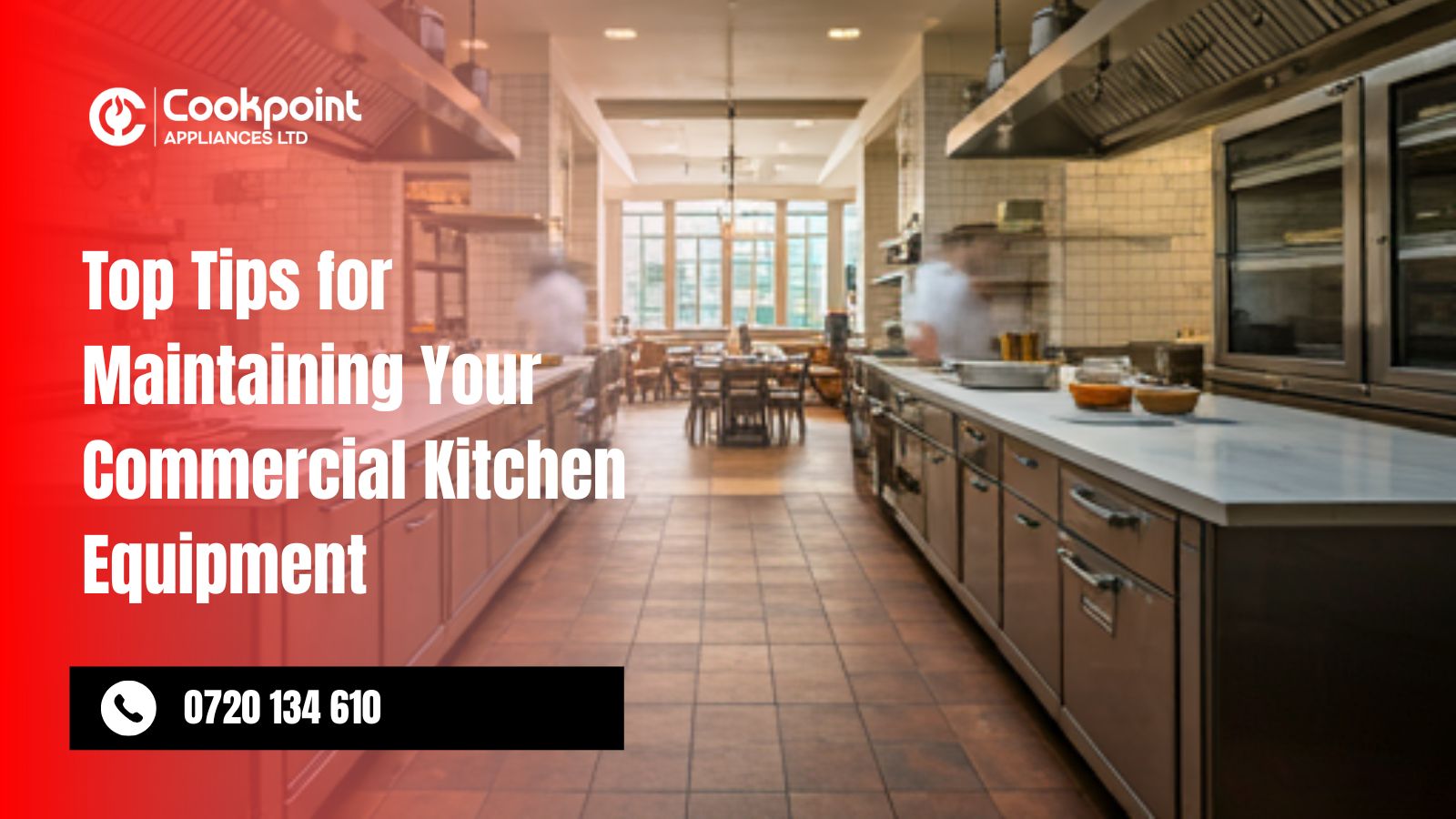 Top Tips for Maintaining Your Commercial Kitchen Equipment